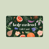 Kate McLeod Gift Card