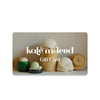 Kate McLeod Gift Card